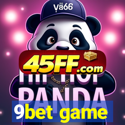 9bet game